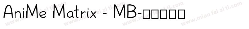 AniMe Matrix - MB字体转换
